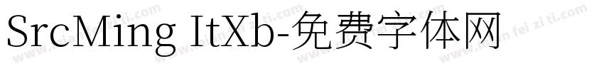 SrcMing ItXb字体转换